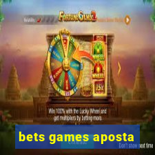 bets games aposta