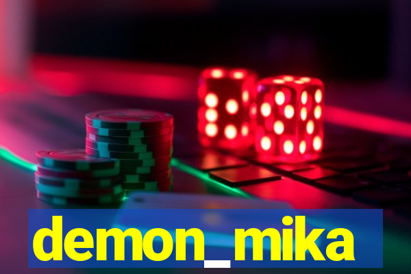demon_mika