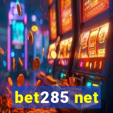 bet285 net