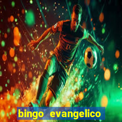 bingo evangelico para imprimir
