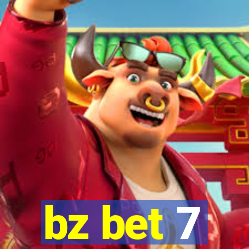 bz bet 7