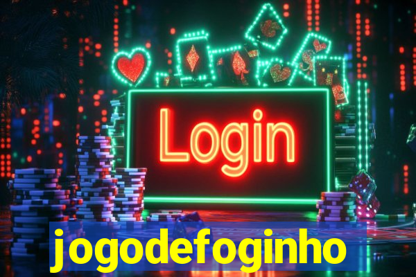 jogodefoginho