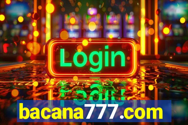 bacana777.com