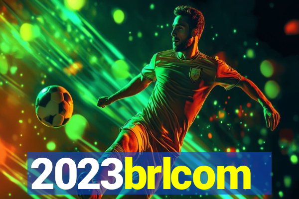 2023brlcom