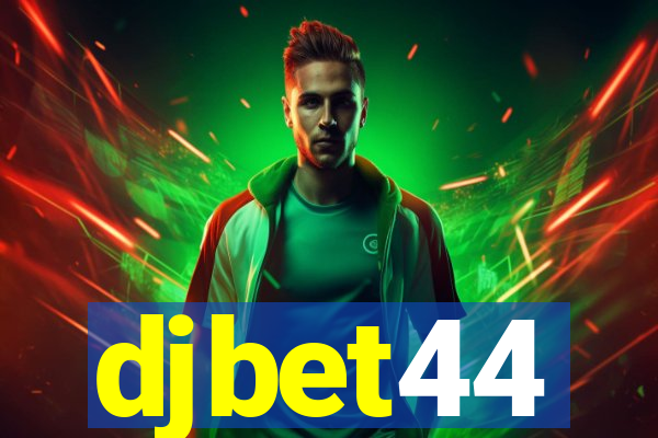 djbet44