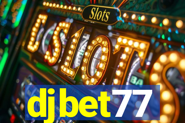djbet77