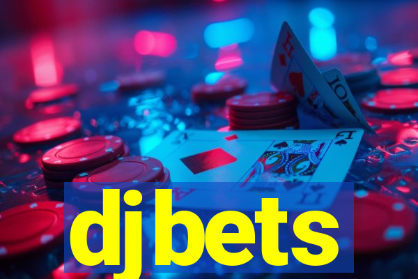 djbets