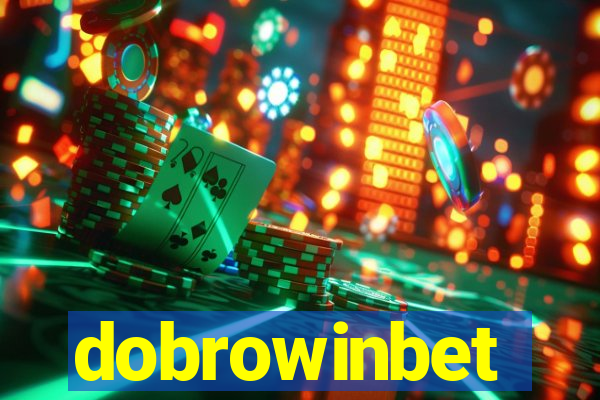 dobrowinbet