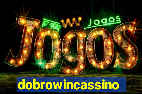 dobrowincassino