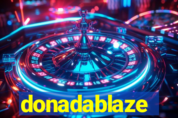 donadablaze