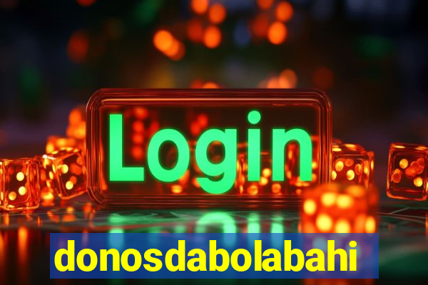 donosdabolabahia