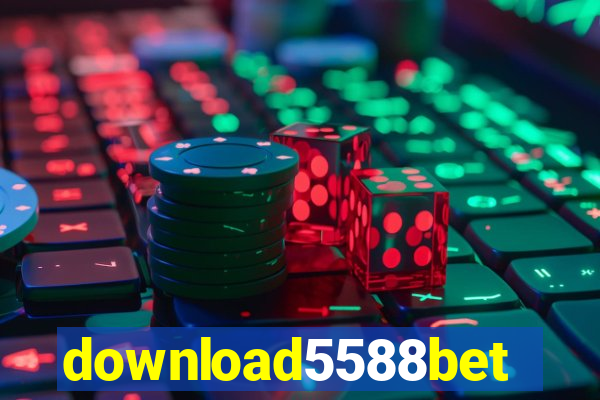 download5588bet