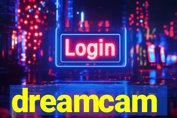 dreamcam