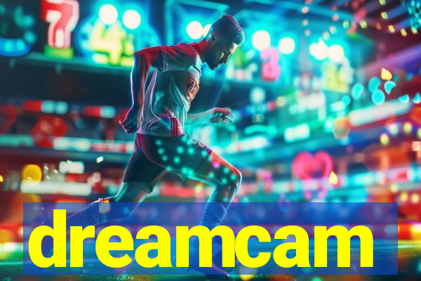 dreamcam