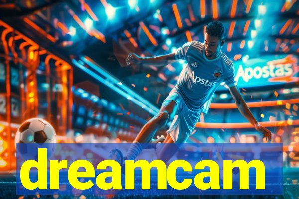 dreamcam