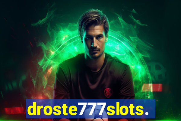 droste777slots.com