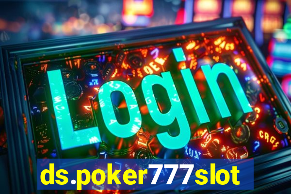 ds.poker777slots.com