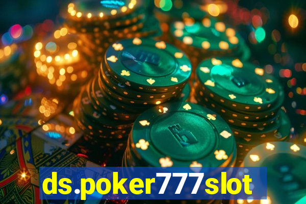 ds.poker777slots.com