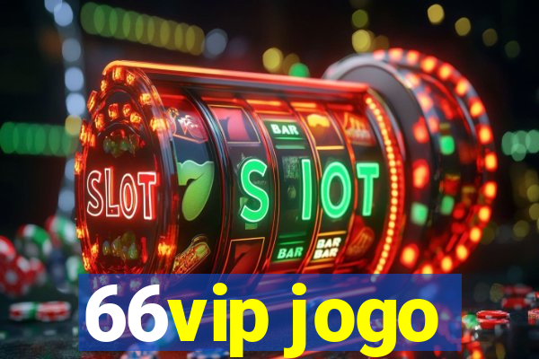 66vip jogo