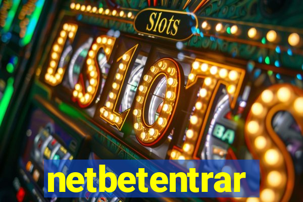 netbetentrar