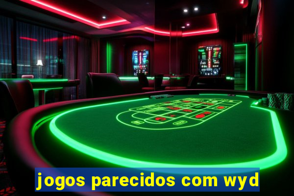 jogos parecidos com wyd