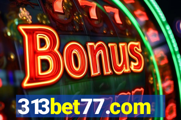 313bet77.com