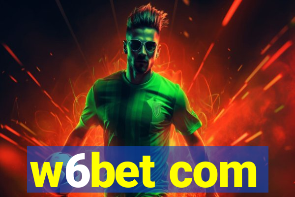 w6bet com