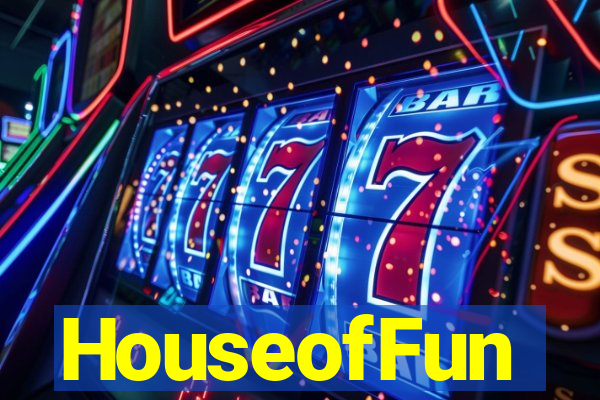 HouseofFun
