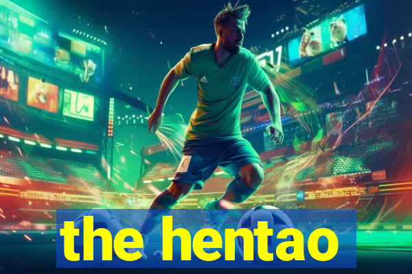 the hentao