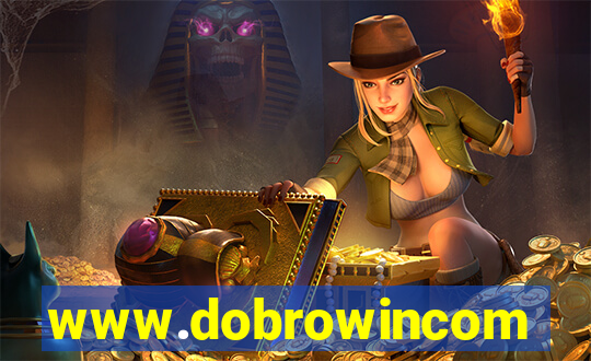 www.dobrowincom