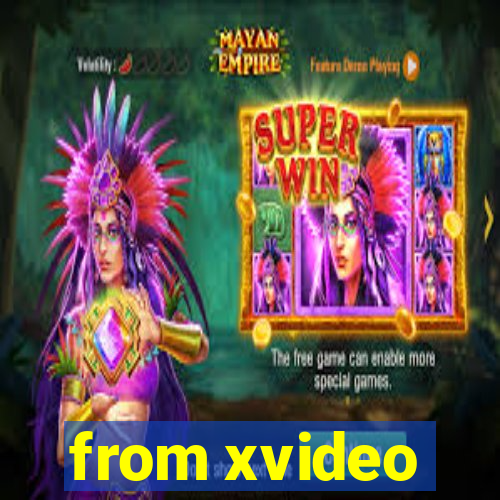 from xvideo
