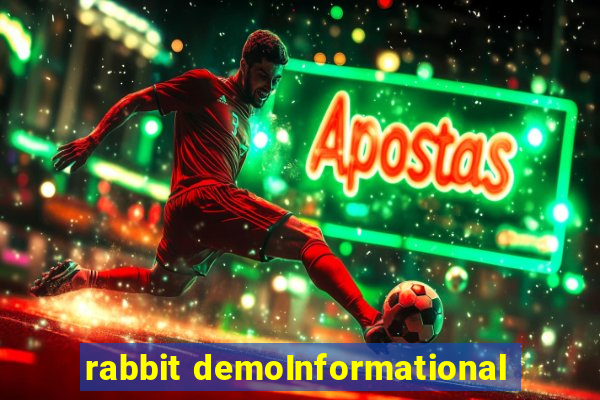 rabbit demoInformational