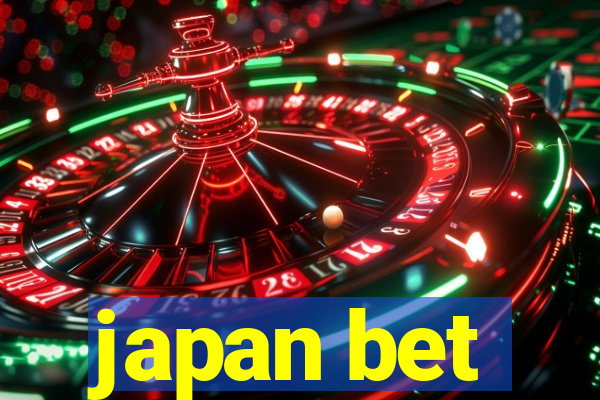 japan bet