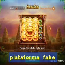 plataforma fake para brincar
