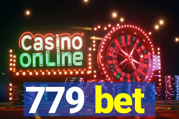 779 bet