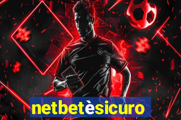 netbetèsicuro