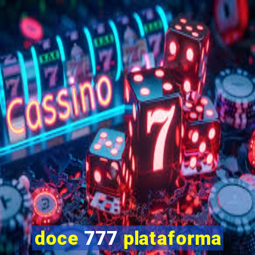 doce 777 plataforma