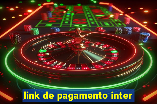 link de pagamento inter