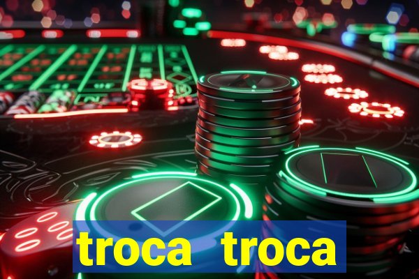 troca troca cruzeiro sp
