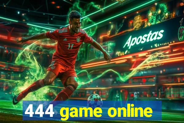 444 game online