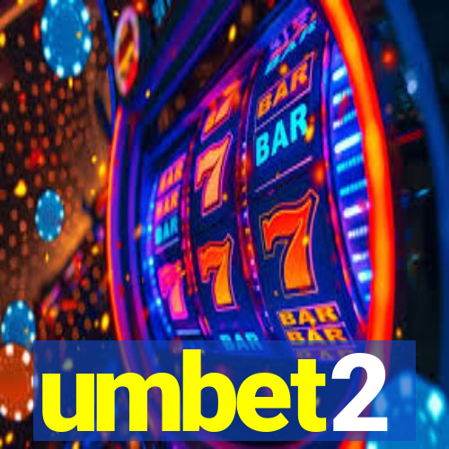 umbet2