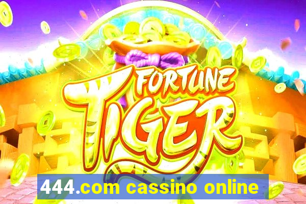 444.com cassino online