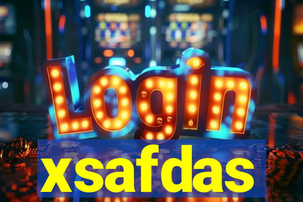 xsafdas