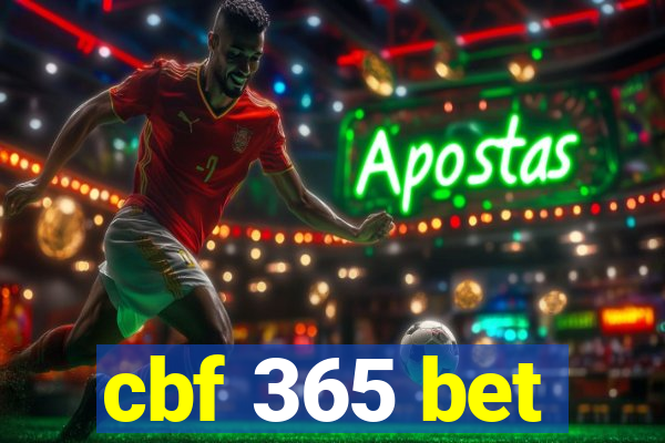 cbf 365 bet