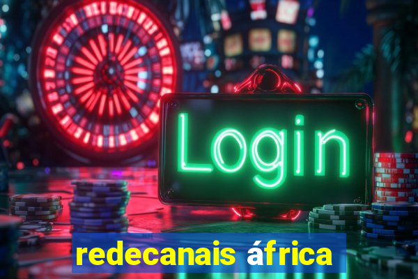 redecanais áfrica