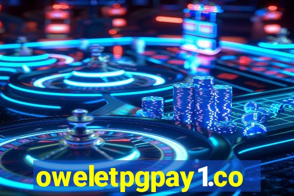 oweletpgpay1.com