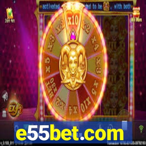 e55bet.com