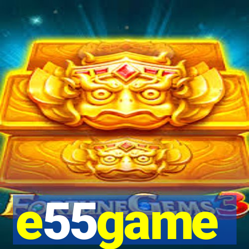 e55game