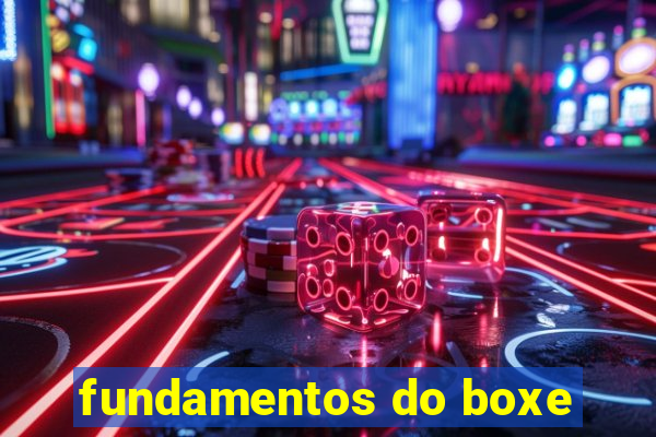 fundamentos do boxe