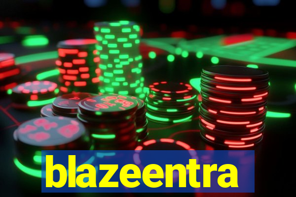 blazeentra